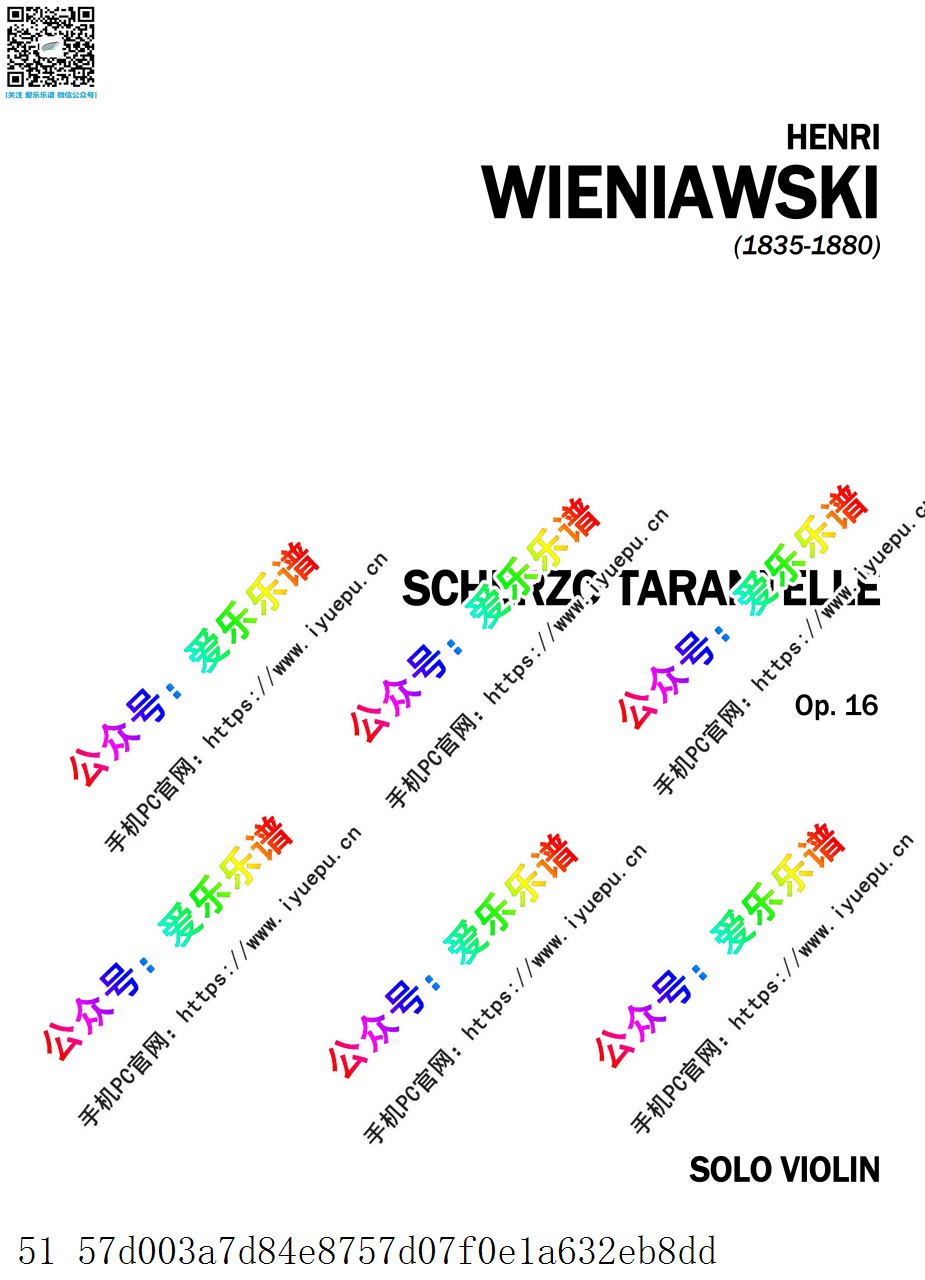 Wieniawski, Henri维尼亚夫斯基 Scherzo tarentelle Op.16 谐谑曲与塔兰泰拉舞曲 小提琴SOLO与管弦乐团 分谱 原版 乐谱曲谱总谱分谱伴奏音乐在线预览试听下载
