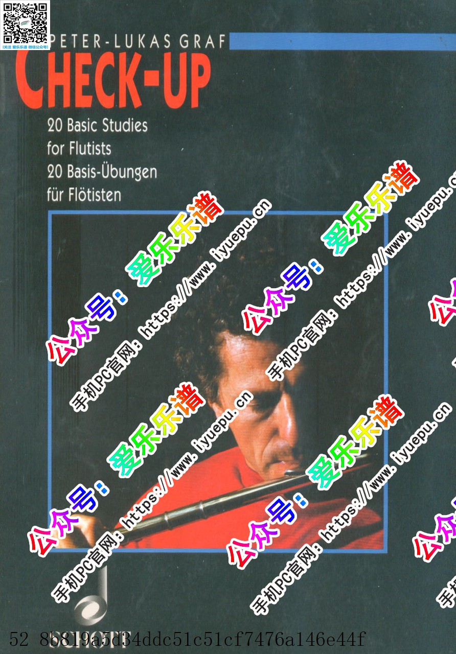 PETER-LUKAS GRAF 彼得-卢卡斯-格拉夫 Check-up 20 Basic Studies for Flutists 长笛基础练习20首 原版 乐谱曲谱总谱分谱伴奏音乐在线预览试听下载