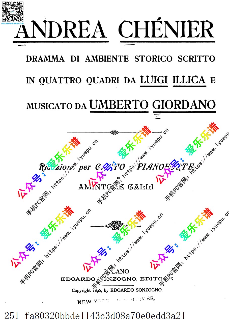 Giordano Umberto 翁贝托-焦尔达诺 歌剧 Andrea Chenier 安德烈 谢尼埃 声乐钢琴伴奏谱 全剧 原版 乐谱曲谱总谱分谱伴奏音乐在线预览试听下载